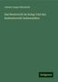 Johann Caspar Bluntschli: Bluntschli, J: Beuterecht im Krieg: Und das Seebeuterecht in, Buch