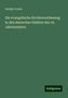 Adolph Frantz: Die evangelische Kirchenverfassung in den deutschen Städten des 16. Jahrhunderts, Buch