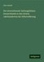 Otto Arendt: Die internationale Zahlungsbilanz Deutschlands in den letzten Jahrhunderten der Silberwährung, Buch