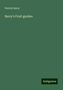 Patrick Barry: Barry, P: Barry's Fruit garden, Buch