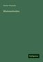 Gustav Warneck: Warneck, G: Missionsstunden, Buch