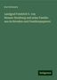 Karl Schwartz: Landgraf Friedrich V. von Hessen-Homburg und seine Familie: aus Archivalien und Familienpapieren, Buch