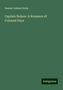 Samuel Adams Drake: Captain Nelson: A Romance of Colonial Days, Buch