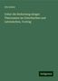 Otto Keller: Ueber die Bedeutung einiger Thiernamen im Griechischen und Lateinischen, Vortrag, Buch