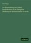 Onno Klopp: Zur Ehrenrettung von Leibniz Sendschreiben an die Königliche Akademie der Wissenschaften zu Berlin, Buch