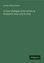 Francis Robert Raines: Raines, F: Close catalogue of the rectors of Prestwich, from, Buch