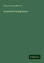 Henry Dunning Macleod: Macleod, H: Economics for beginners, Buch