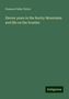 Frances Fuller Victor: Victor, F: Eleven years in the Rocky Mountains and life on t, Buch