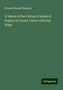 Edward Hayes Plumptre: A Vision of the Future: A Series of Papers on Canon Farrar's Eternal Hope, Buch