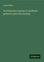 James White: White, J: Elementary manual of coordinate geometry and conic, Buch