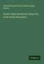 Edmund Bostwick Tuttle: Border Tales: Around the Camp Fire, in the Rocky Mountains, Buch