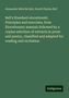 Alexander Melville Bell: Bell's Standard elocutionist: Principles and exercises, from Elocutionary manual; followed by a copius selection of extracts in prose and poetry, classified and adapted for reading and recitation, Buch