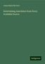 James Baird Mcclure: Mcclure, J: Entertaining Anecdotes from Every Available Sour, Buch