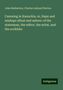 John Habberton: Canoeing in Kanuckia, or, Haps and mishaps afloat and ashore: of the statesman, the editor, the artist, and the scribbler, Buch