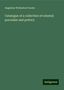 Augustus Wollaston Franks: Franks, A: Catalogue of a collection of oriental porcelain a, Buch