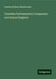 Charles Herbert Mackintosh: Canadian Parliamentary Companion and Annual Register, Buch