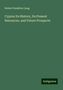 Robert Hamilton Lang: Cyprus Its History, Its Present Resources, and Future Prospects, Buch