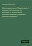 Alexander Melville Bell: Elocutionary manual. The principles of elocution, with exercises and notations, for pronunciation, intonation, emphasis, gesture and emotional expression, Buch