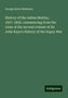 George Bruce Malleson: History of the Indian Mutiny, 1857-1858, commencing from the close of the second volume of Sir John Kaye's History of the Sepoy War, Buch