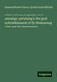 Ebenezer Weaver Peirce: Indian history, biography and genealogy: pertaining to the good sachem Massasoit of the Wampanoag tribe, and his descendants, Buch