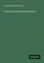 Charles Grandison Finney: Lectures to professing Christians, Buch