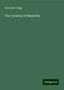Alexander Begg: Begg, A: Creation of Manitoba, Buch