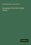 Douglas Brymner: Monograph of the Dènè-Dindjié Indians, Buch