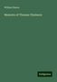 William Hanna: Memoirs of Thomas Chalmers, Buch