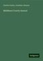 Charles Cowley: Middlesex County manual, Buch