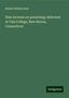 Robert William Dale: Nine lectures on preaching: delivered at Yale College, New Haven, Connecticut, Buch