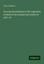 John Cordeaux: On some peculiarities in the migration of birds in the autumn and winter of 1877-78, Buch