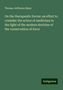 Thomas Jefferson Mays: On the therapeutic forces: an effort to consider the action of medicines in the light of the modern doctrine of the conservation of force, Buch