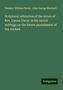 Frederic William Farrar: Scriptural refutation of the errors of Rev. Canon Farrar in his recent writings on the future punishment of the wicked, Buch