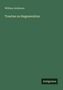 William Anderson: Treatise on Regeneration, Buch, Buch