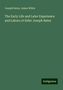 Joseph Bates: The Early Life and Later Experience and Labors of Elder Joseph Bates, Buch