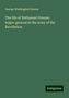 George Washington Greene: The life of Nathanael Greene: major-general in the army of the Revolution, Buch