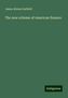 James Abram Garfield: The new scheme of American finance, Buch