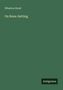 Wharton Hood: On Bone-Setting, Buch