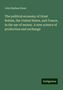 John Badlam Howe: The political economy of Great Britain, the United States, and France, in the use of money. A new science of production and exchange, Buch