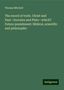 Thomas Mitchell: The sword of truth. Christ and Paul--Socrates and Plato--which? Future punishment: Biblical, scientific and philosophic, Buch