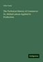 John Yeats: The Technical History of Commerce: Or, Skilled Labour Applied to Production, Buch