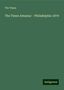 The Times: The Times Almanac - Philadelphia 1879, Buch