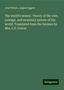 Josef Meyer: The world's money. Theory of the coin, coinage, and monetary system of the world. Translated from the German by Mrs. C.P. Culver, Buch