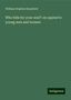 William Stephen Rainsford: Who bids for your soul?: an appeal to young men and women, Buch