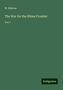 W. Rüstow: Rüstow, W: War for the Rhine Frontier, Buch