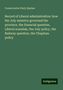 Conservative Party Quebec: Record of Liberal administration: how the Joly ministry governed the province, the financial question, Liberal scandals, the Joly policy, the Railway question, the Chapleau policy, Buch