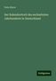 Felix Stieve: Der Kalenderstreit des sechzehnten Jahrhunderts in Deutschland, Buch