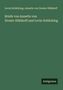 Levin Schücking: Briefe von Annette von Droste-Hülshoff und Levin Schücking, Buch