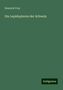 Heinrich Frey: Die Lepidopteren der Schweiz, Buch