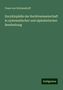 Franz Von Holtzendorff: Encyklopädie der Rechtswissenschaft in systematischer und alphabetischer Bearbeitung, Buch